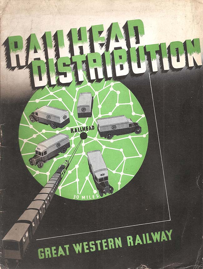 The 1934 GWR revised Railhead Distribution Booklet detailing the facilities available for large commercial customers