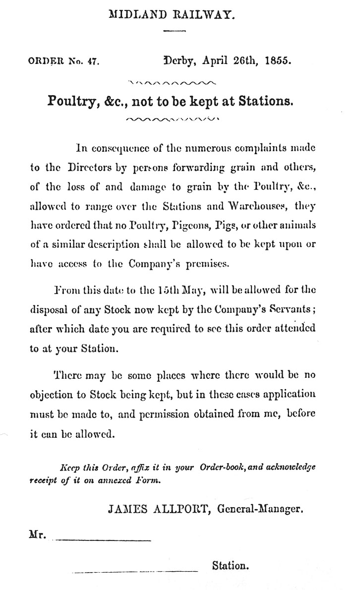 A Midland Railway Notice dated April 26th 1855 barring the keeping of Poultry, Pigs and other animals at Stations