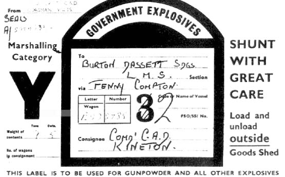 A Wagon Label specifically for the handling of explosives on a wagon being forwarded to Burton Dassett Sidings
